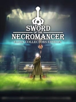 Sword of the Necromancer: Ultra Collector's Edition Image
