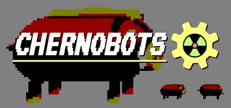 Games like Chernobots