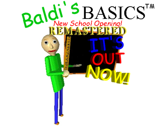 Baldi's Basics New School Opening Remastered! Image