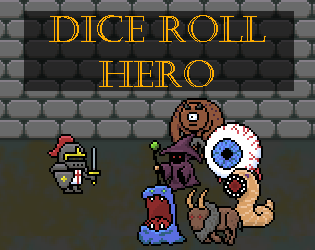 Games like Dice Roll Hero