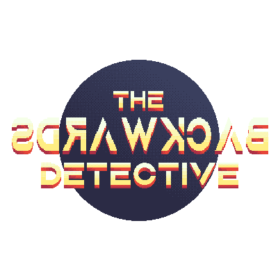 Games like Project TBD - The Backwards Detective