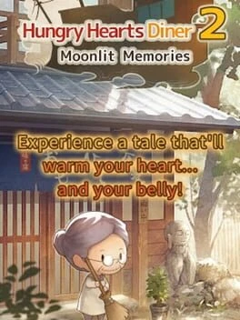 Games like Hungry Hearts Diner 2: Moonlit Memories