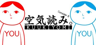 KUUKIYOMI: Consider It Image