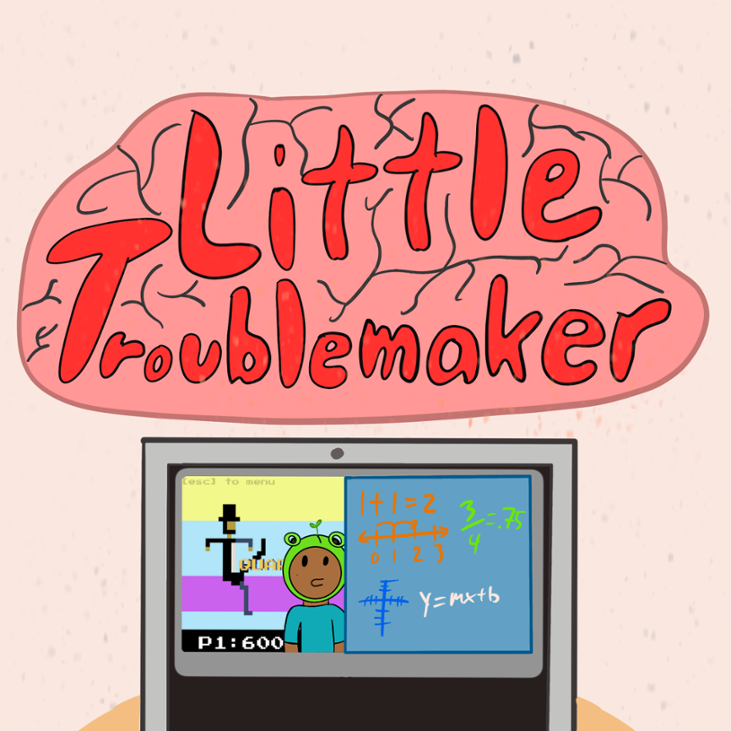 Games like Little Troublemaker