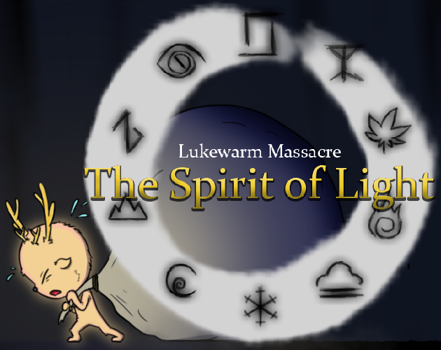 Games like Lukewarm Massacre: The Spirit of Light