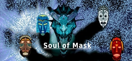 Games like SoM Soul Of Mask