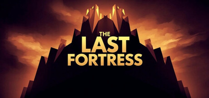 The Last Fortress Image