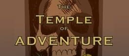 Games like The Temple of ADVENTURE