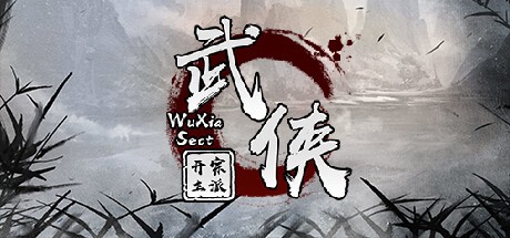 Games like 武侠：开宗立派（wuxia：sect）