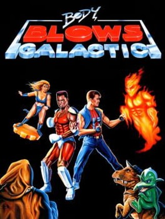 Body Blows Galactic Image