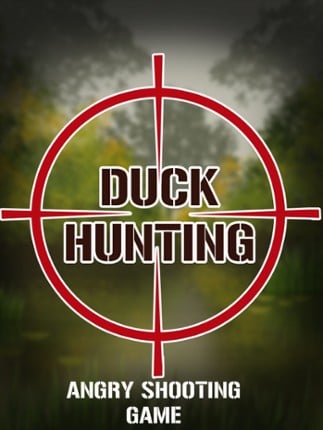 Duck Hunting: Angry Shooting Game Image
