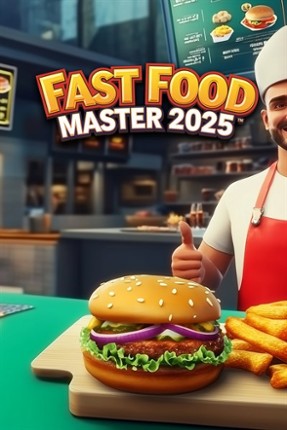Fast Food Master 2025 Image