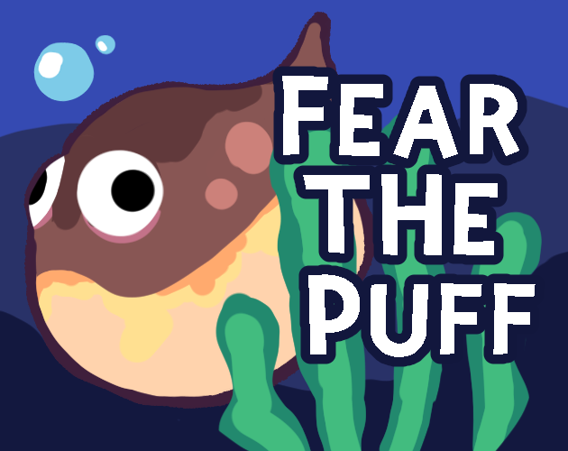 Games like Fear the Puff
