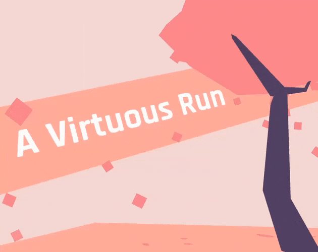 Games like A Virtuous Run