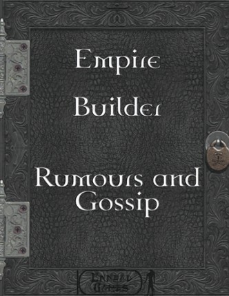 Empire Builder - Rumours and Gossip Image