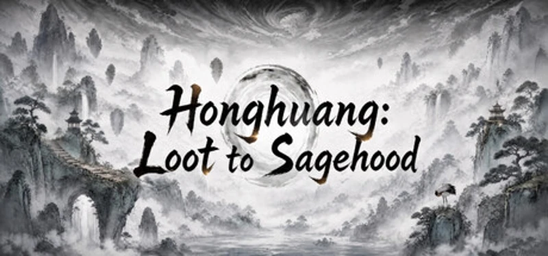 Honghuang: Loot to Sagehood Image