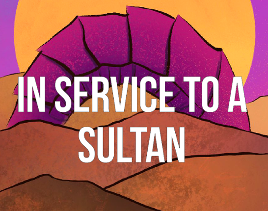 In Service To A Sultan Game Cover