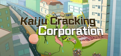 Games like Kaiju Cracking Corporation