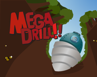 Games like Mega Drill