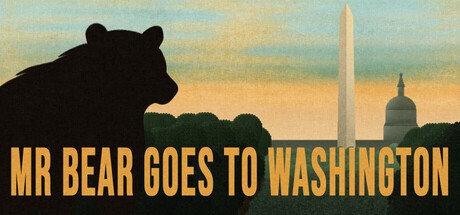 Games like Mr Bear Goes to Washington