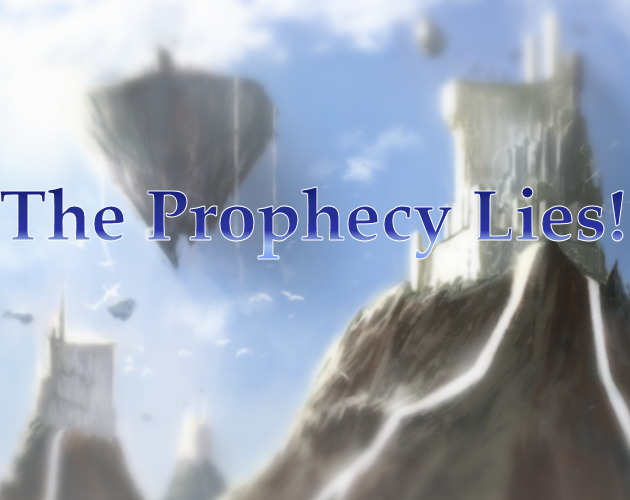 Games like The Prophecy Lies!