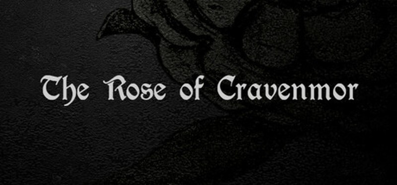 The Rose of Cravenmor Game Cover