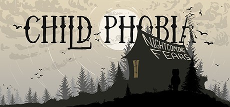 Games like Child Phobia: Nightcoming Fears