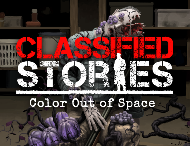 Games like Classified Stories: Color Out of Space