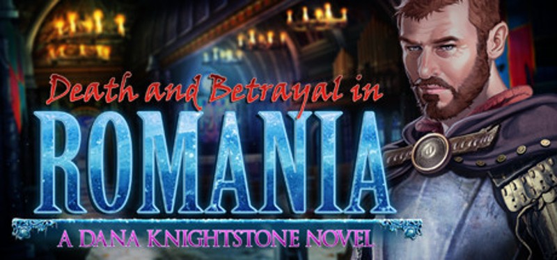 Death and Betrayal in Romania: A Dana Knightstone Novel Collector's Edition Image