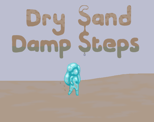 Dry Sand, Damp Steps Game Cover