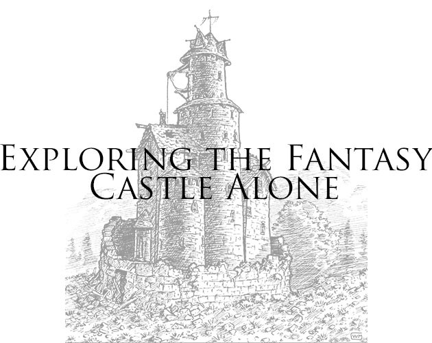 Games like Exploring the Fantasy Castle Alone