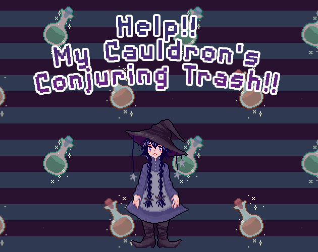 Games like Help!! My Cauldron's Conjuring Trash!!