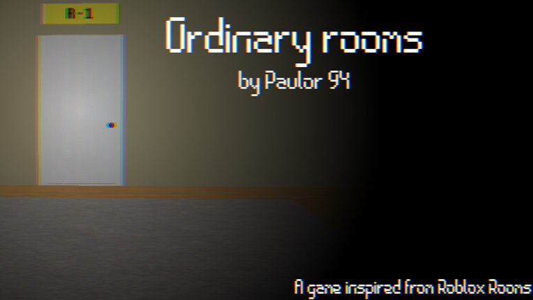 Ordinary rooms Game Cover