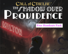 The Shadow Over Providence Enhanced Edition Free Handouts Pack (Call of Cthulhu) Image