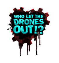 Who Let The Drones Out!? Image