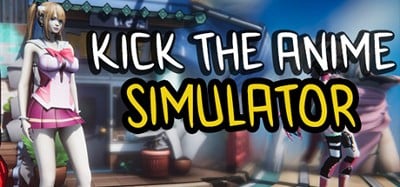 Kick The Anime Simulator Image