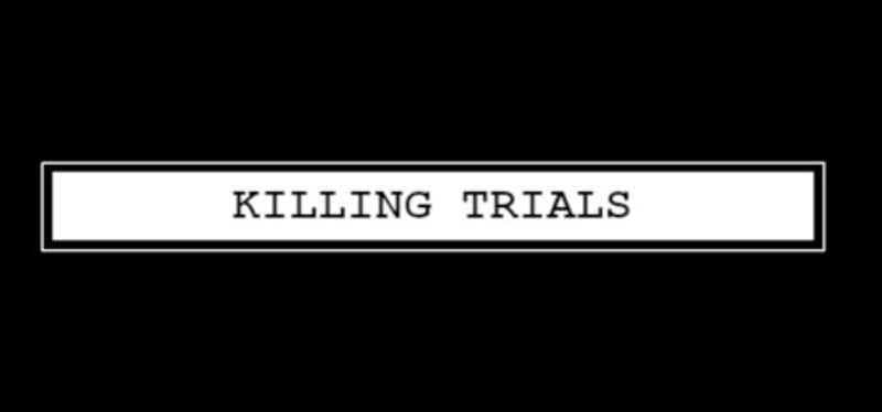 Killing Trials Game Cover