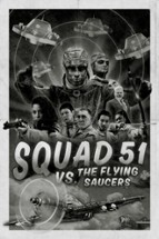 Squad 51 vs. the Flying Saucers Image