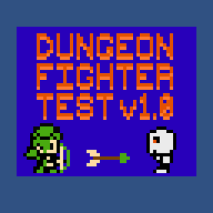 Dungeon Fighter Test v1.0 Game Cover