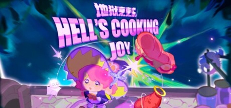 地狱烹烹乐 Hell's Cooking Joy Image