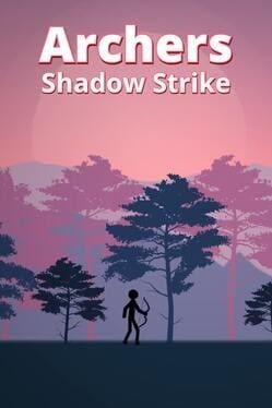 Games like Archers Shadow Strike