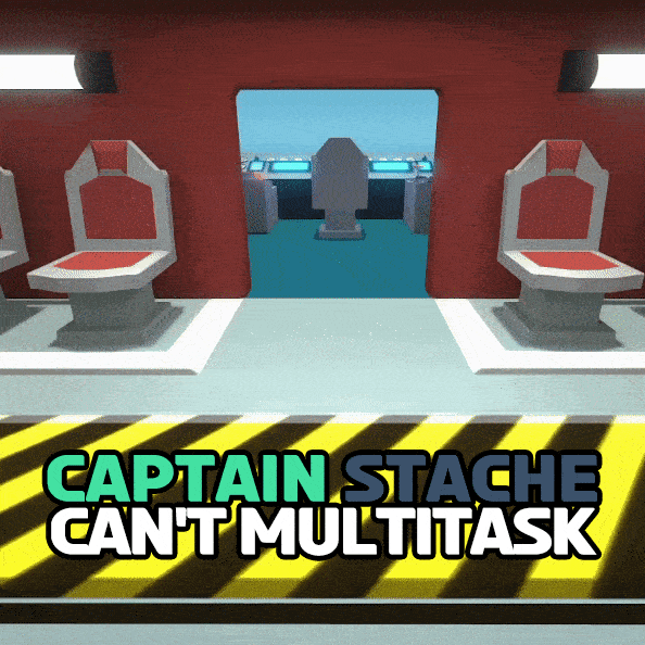 Games like Captain Stache Can't Multitask!