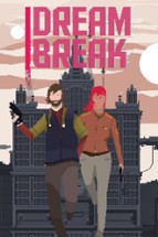 DreamBreak Image