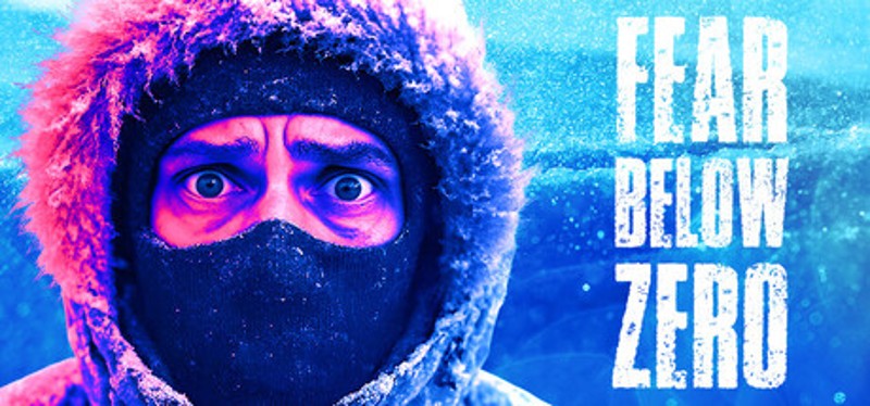 Fear Below Zero Image