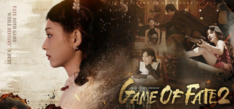 Game of Fate 2: A Century's Promise Image