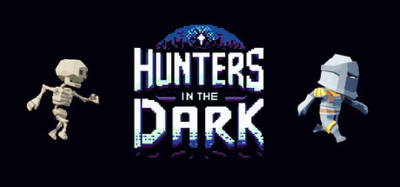 Hunters In The Dark Image