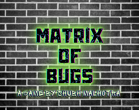 Matrix Of Bugs Image