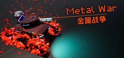 Metal War Image