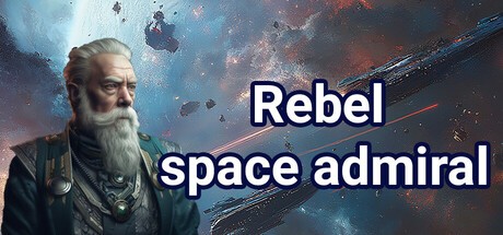 Games like Rebel space admiral