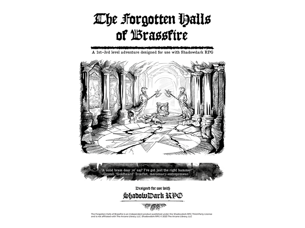 Games like Shadowdark: The Forgotten Halls of Brassfire